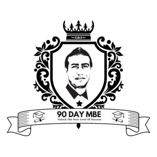 90 Day MBE- 90 Day Master of Business Entrepreneurship
